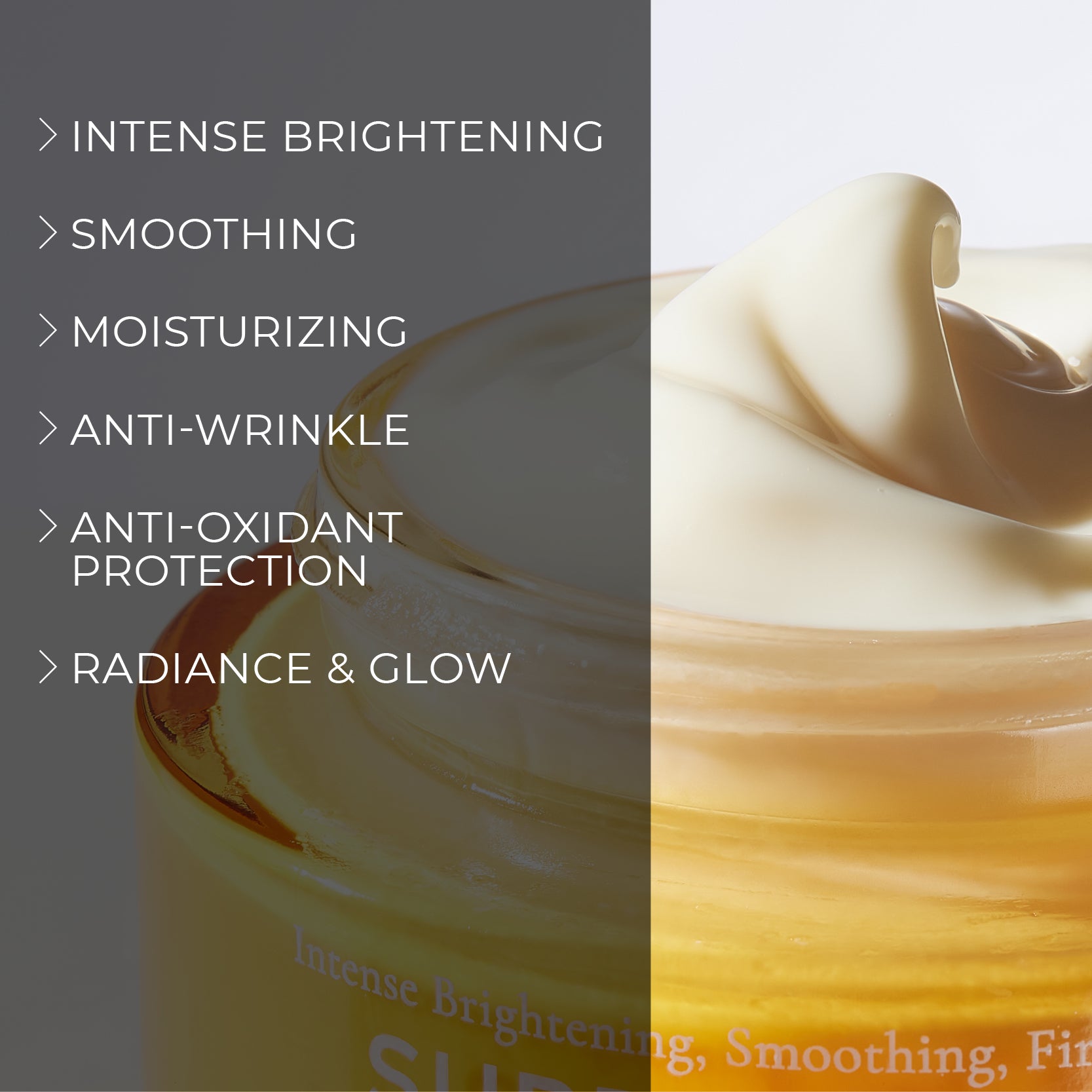 image mood of super c-cream opened and benefits bullet points such as intense brightening, smoothing, moisturizing, anti-wrinkle, anti-oxidant protection, radiance and glow